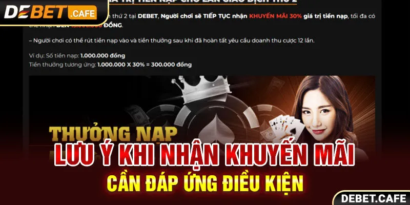 Lưu ý khi nhận khuyến mãi cần đáp ứng điều kiện